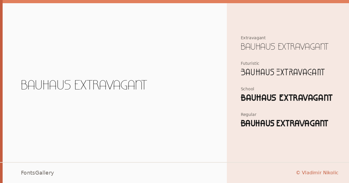Bauhaus Extravagant font family banner