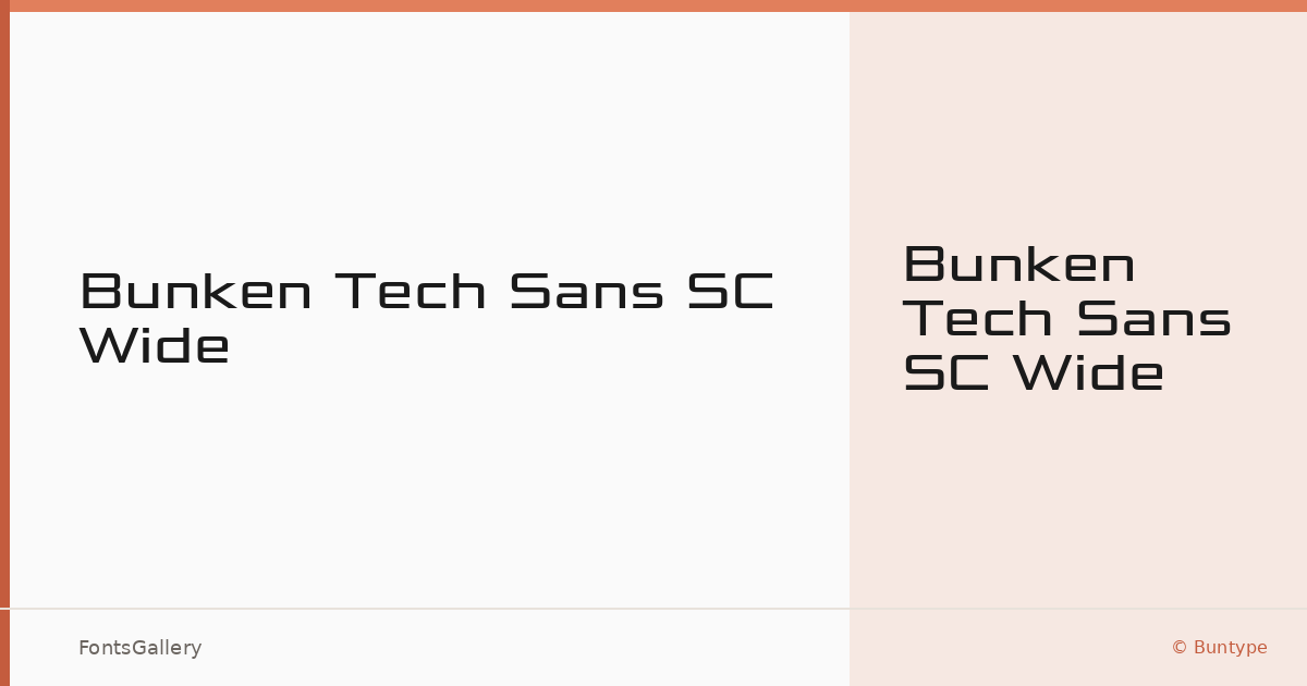 Bunken Tech Sans SC Wide font family banner