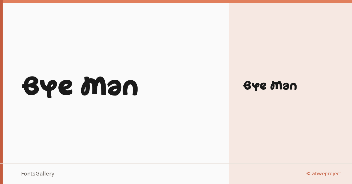 Bye Man font family banner
