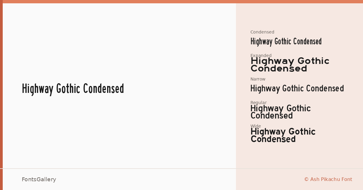 Highway Gothic Condensed font family banner