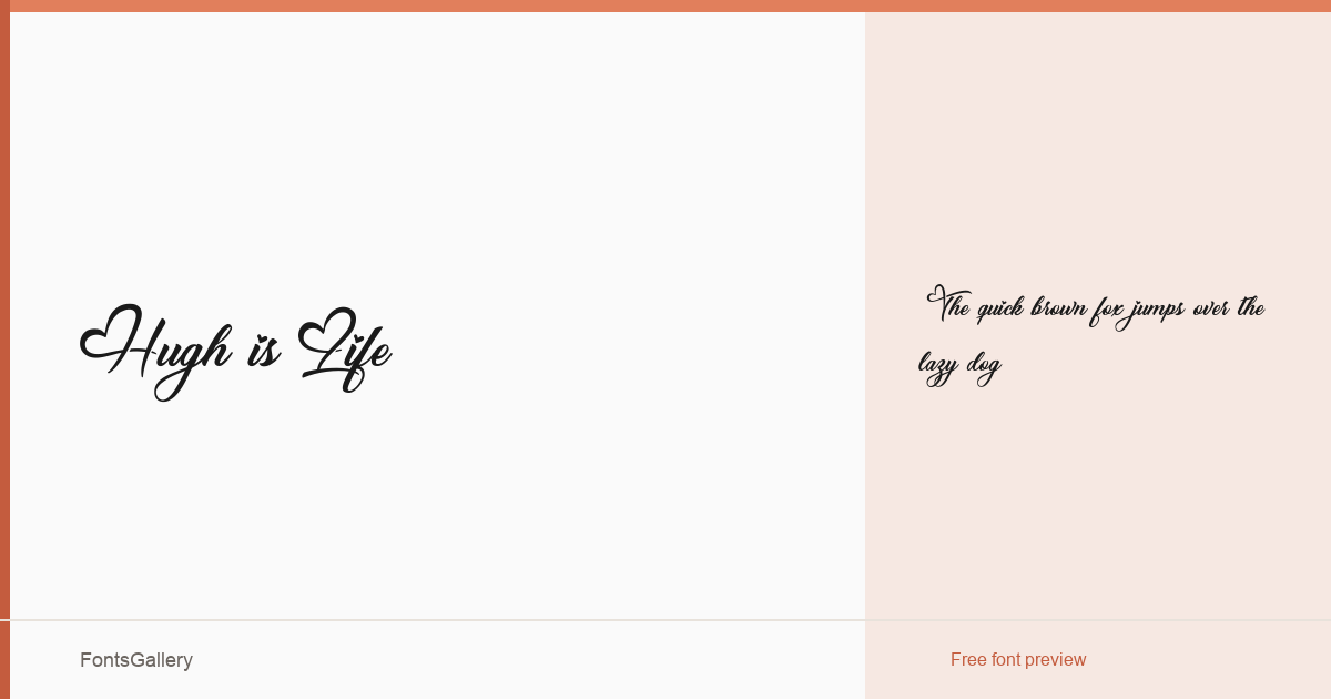 Hugh is Life font family banner