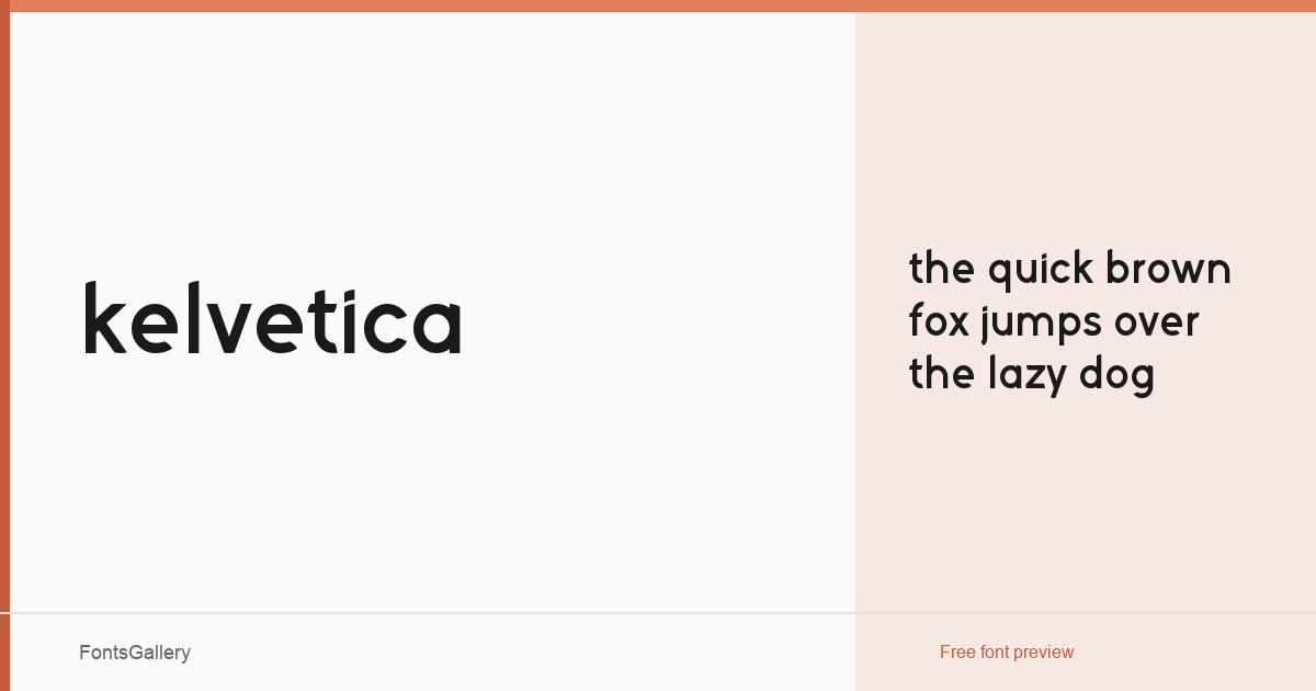 Kelvetica font family banner