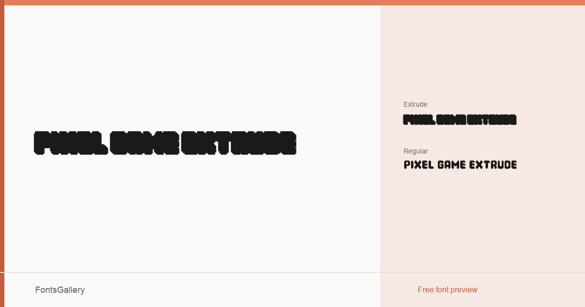 Pixel Game Extrude font family banner