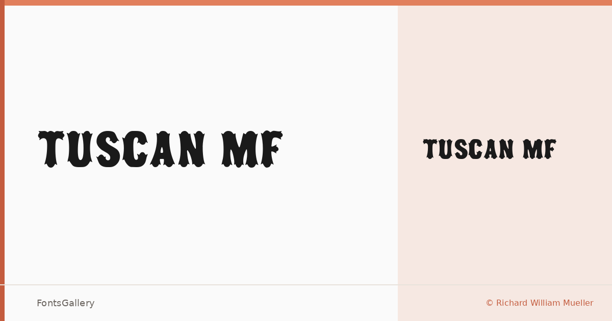Tuscan MF font family banner