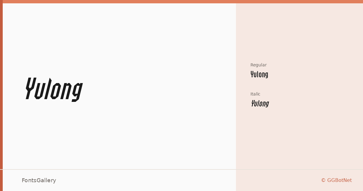 Yulong font family banner
